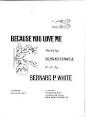Bernard P. White : Bernard P. White : Because You Love Me – Piano, Voice – Faber Digital
