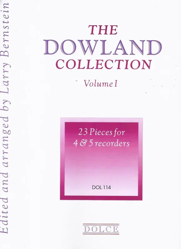Bernstein (ed.) The Dowland Collection Vol. 1