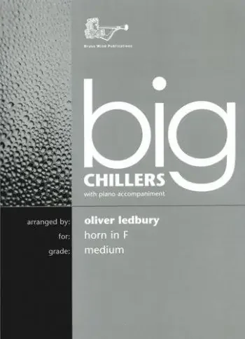 Big Chillers for Horn in F