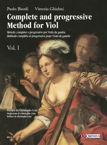 Biordi and Ghielm Complete and progressive Method for Viol – Volume 1