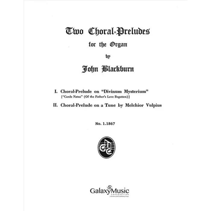 Blackburn, John – Two Choral Preludes
