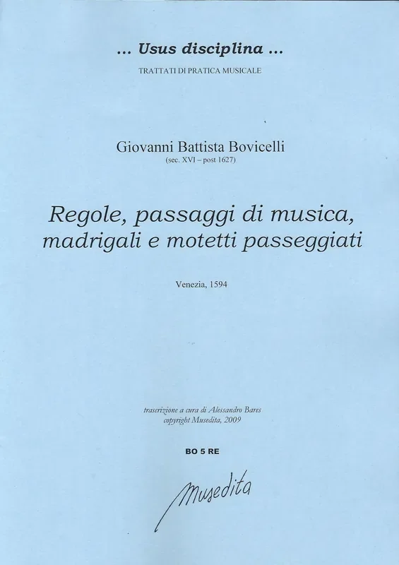 Bovicelli Regole, passaggi di musica, madrigali e motetti passegiatti