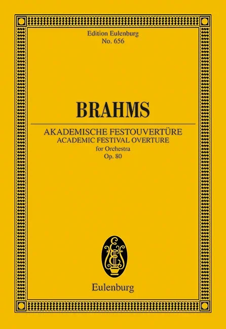 Brahms: Academic Festival Overture, Op. 80