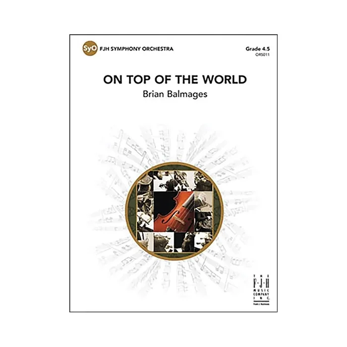 Brian Balmages – On Top Of The World