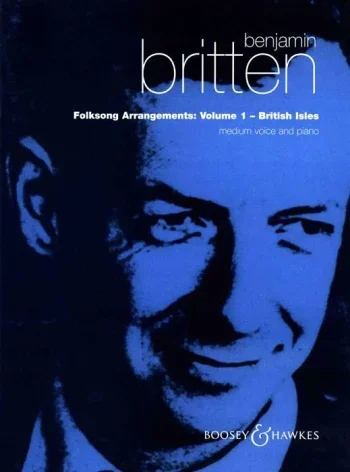 Britten : Folksong Arrangements Vol.1 High Voice & Piano