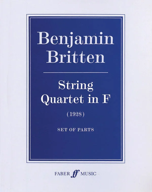 Britten: String Quartet in F Major