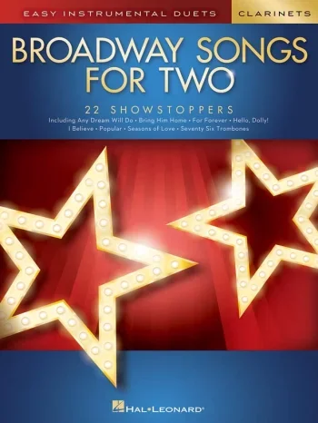 Broadway Songs For Two Clarinets