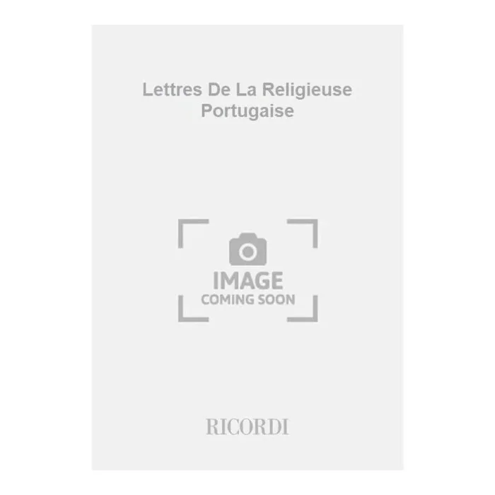 Bucchi, Valentino – Lettres De La Religieuse Portugaise