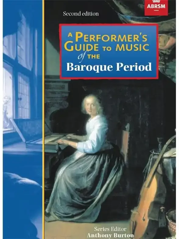 Burton (ed.) A Performer‘s Guide to Music of the Baroque Period