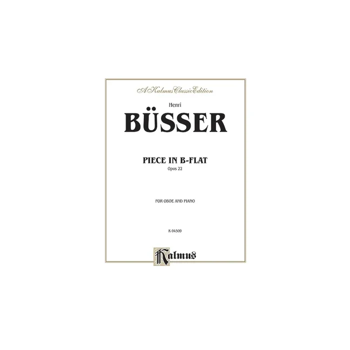 Büsser, Henri – Piece in B-Flat, Op. 22