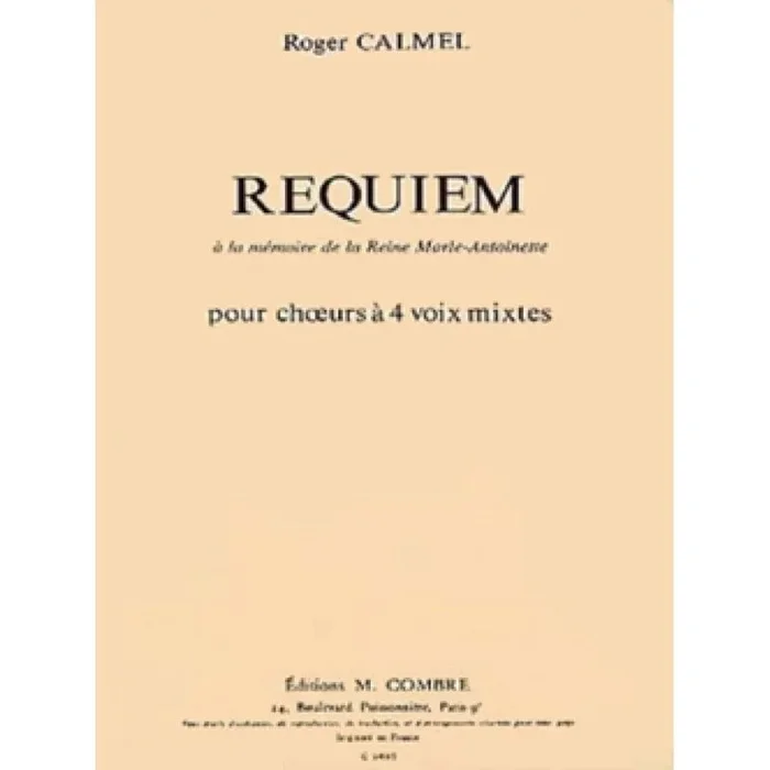 Calmel, Roger – Requiem à la mémoire de Marie Antoinette