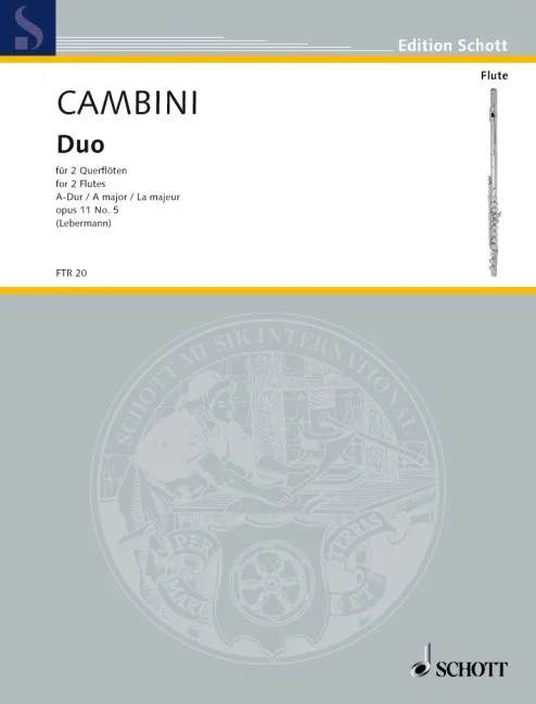 Cambini, Giovanni Giuseppe : Cambini, Giovanni Giuseppe : Duo A Major, – 2 flutes – Schott Digital