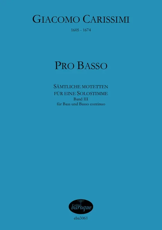 Carissimi Complete Motets for Bass and Basso Continuo, Vol. 3