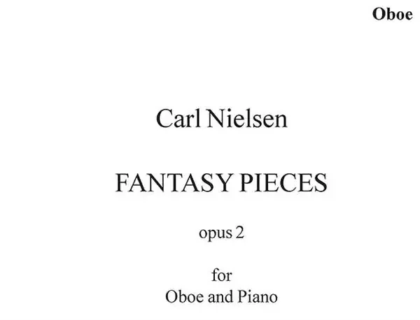 Carl Nielsen – Fantasy Pieces – Oboe and Piano