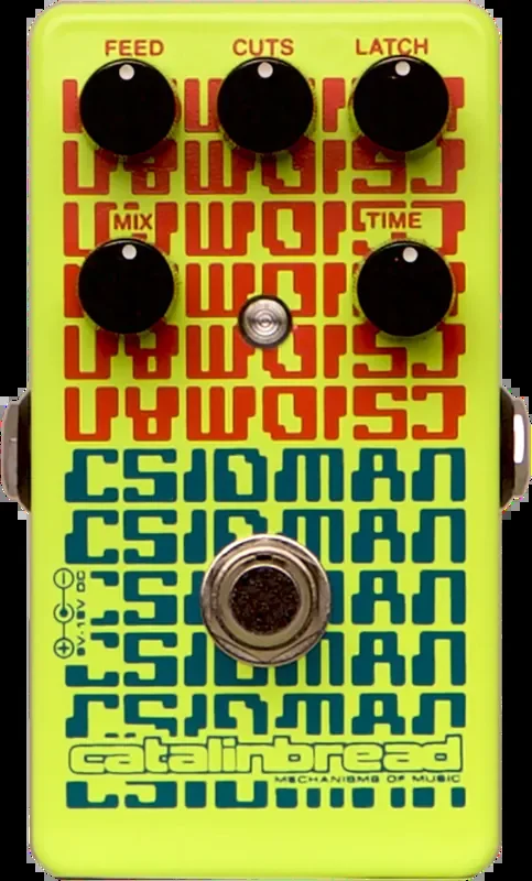 Catalinbread, CSIDMAN, Stutter Pedal
