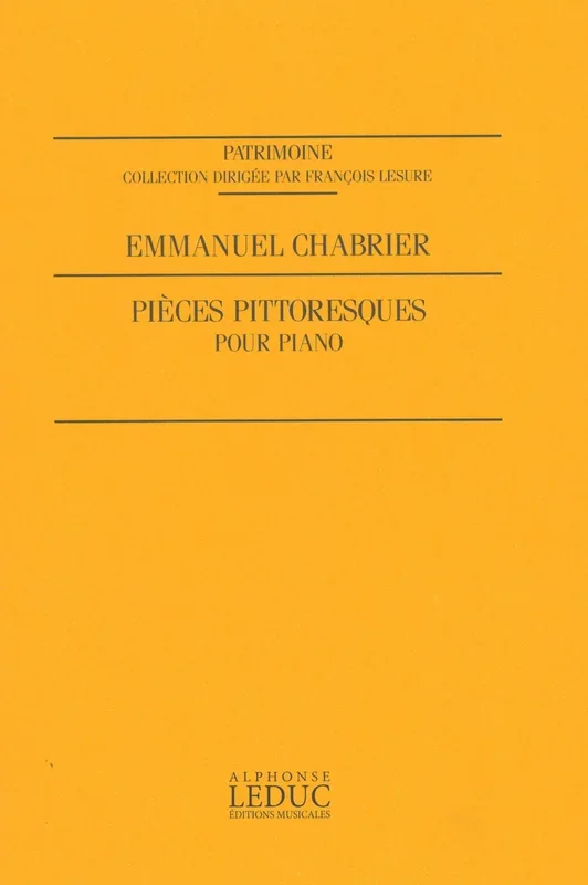 Chabrier: 10 Pièces pittoresques