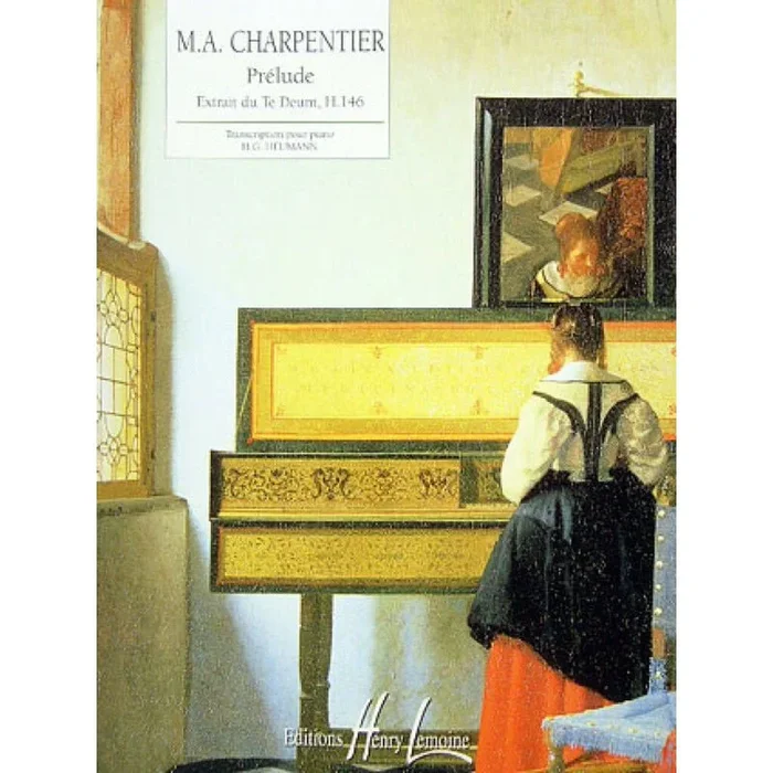 Charpentier, Marc-Antoine – Prélude du Te Deum H.146