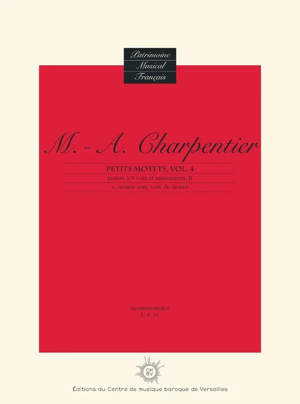 Charpentier: Petits Motets – Volume 4a