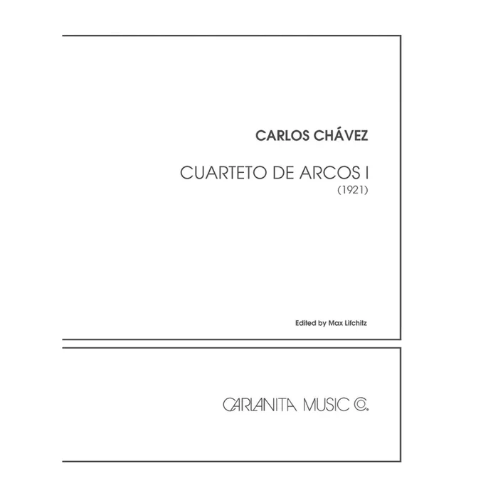Chàvez, Carlos – Cuarteto de Arcos No. 1
