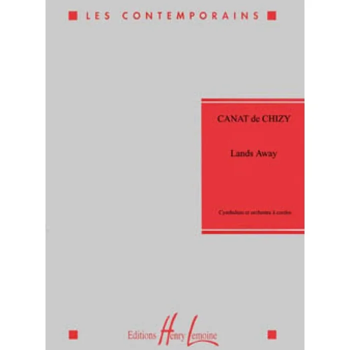 Chizy, Edith Canat De – Lands Away