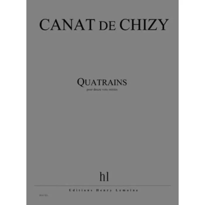 Chizy, Edith Canat De – Quatrains
