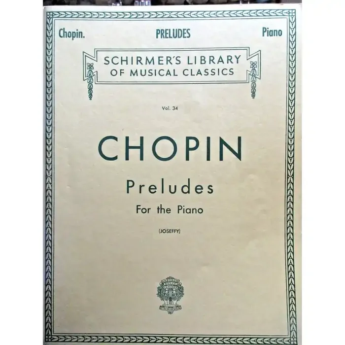 Chopin – Preludes for the Piano Vol.34 – Schirmer‘s Library of Musical Classics