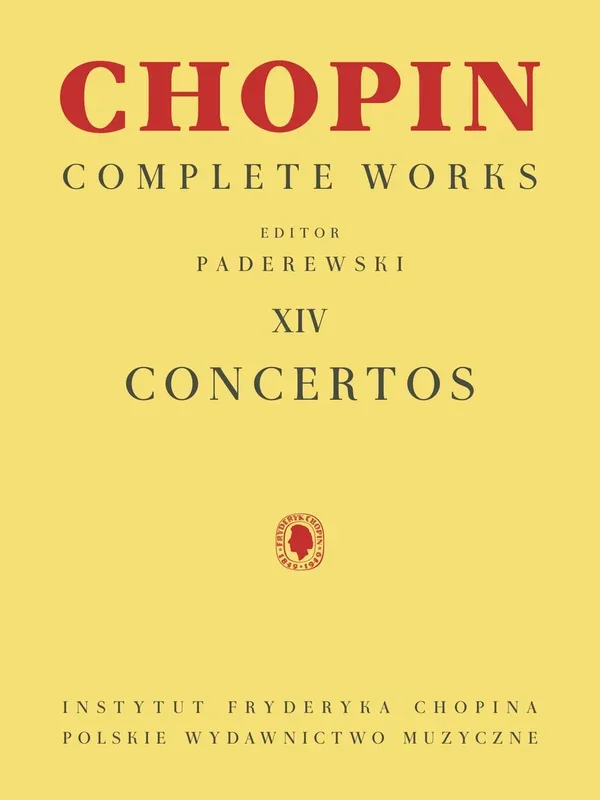 Chopin: Complete Works Vol. XIV – Concertos