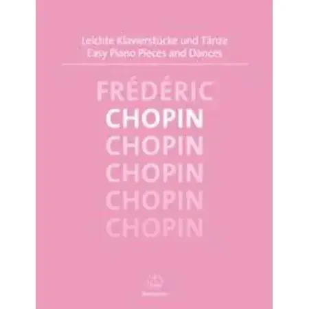 Chopin, Frederic Easy Piano Pieces & Dances Chopin