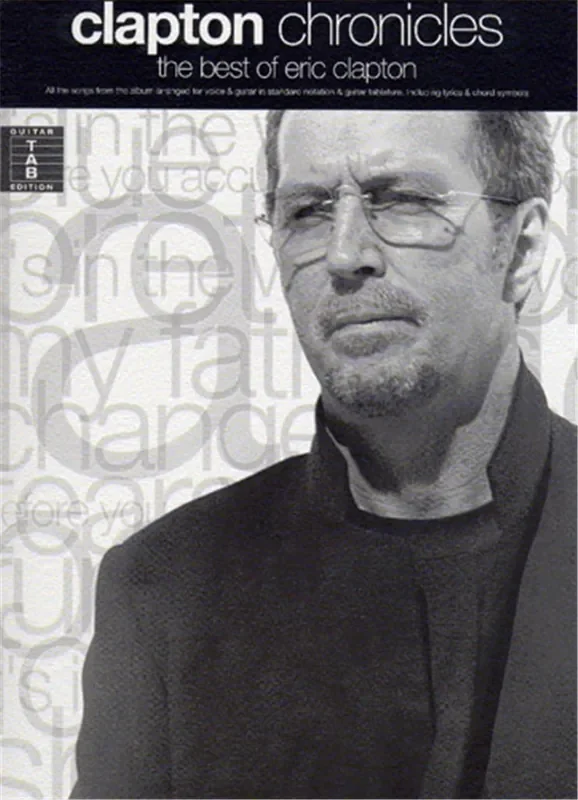 Chronicles – The Best Of Eric Clapton