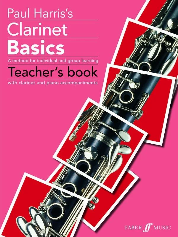 Clarinet Basics (Teacher’s Book)