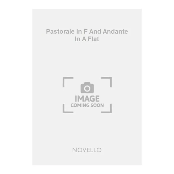 Clarke, J. Hamilton S. – Pastorale In F And Andante In A Flat