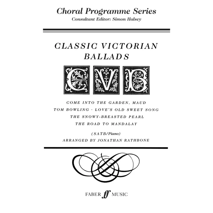 Classic Victorian Ballads. SATB acc. CPS