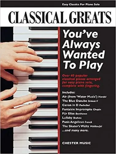 Classical Greats You‘ve Always Wanted to Play