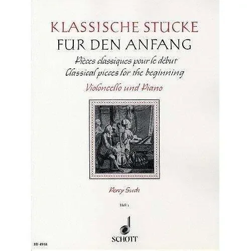 Classical Pieces for the Beginning (for Cello)