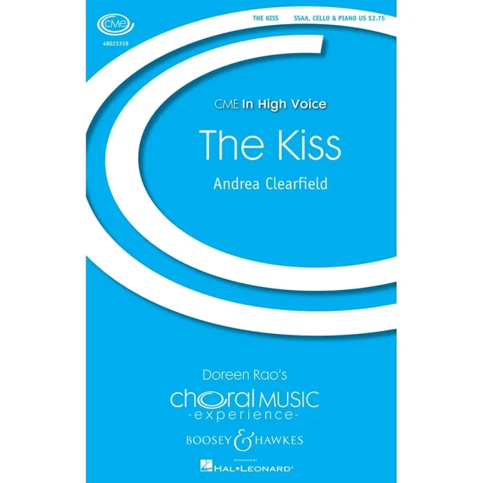 Clearfield, Andrea – The Kiss
