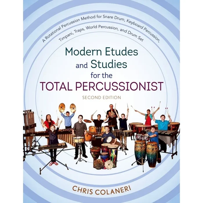 Colaneri, Chris – Modern Etudes and Studies for the Total Percussionist