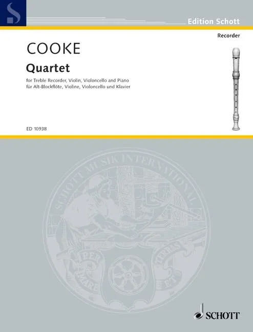 Cooke, Arnold : Cooke, Arnold : Quartet, – treble recorder (sopranoino), violin, cello and piano (harpsichord) – Sc