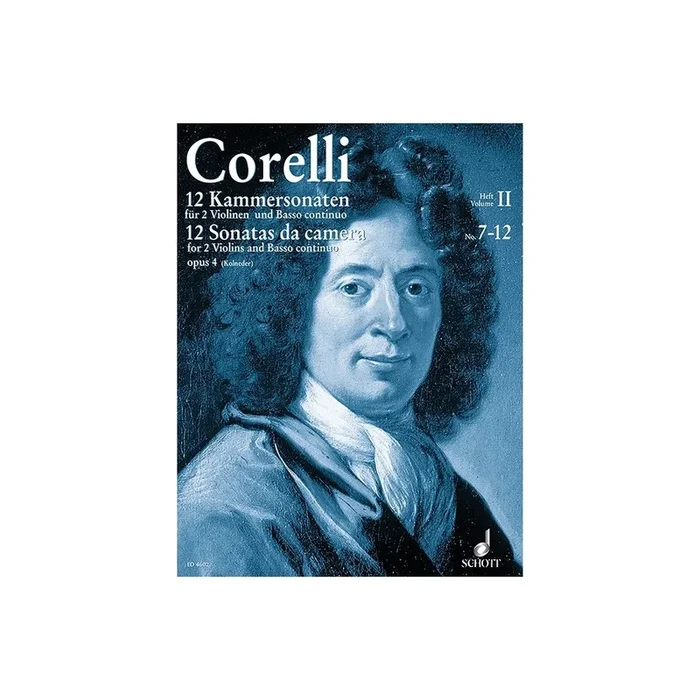 Corelli, Arcangelo – Twelve Chamber Sonatas op. 4 Vol. 2