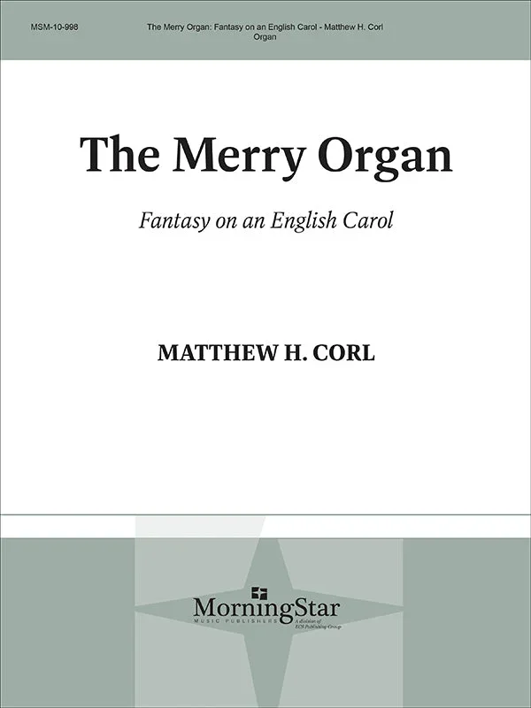 Corl: The Merry Organ