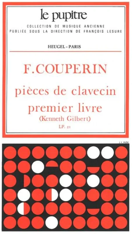 Couperin, F Pieces de Clavecin – Volume 1