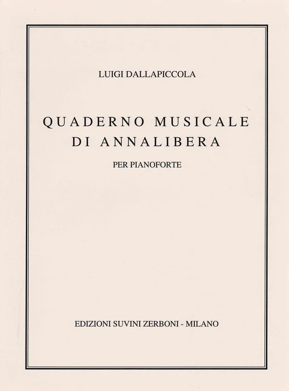 Dallapiccola: Quaderno Musicale