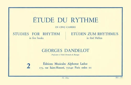 Dandelot: Étude du Rythme – Volume 2