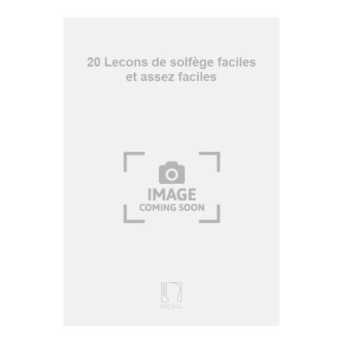 Dandelot, Georges – 20 Lecons de solfège faciles et assez faciles