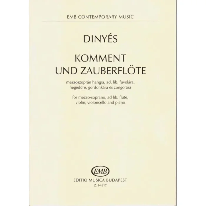 Daniel, Dinyes – Komment und Zauberflote for mezzo-sop