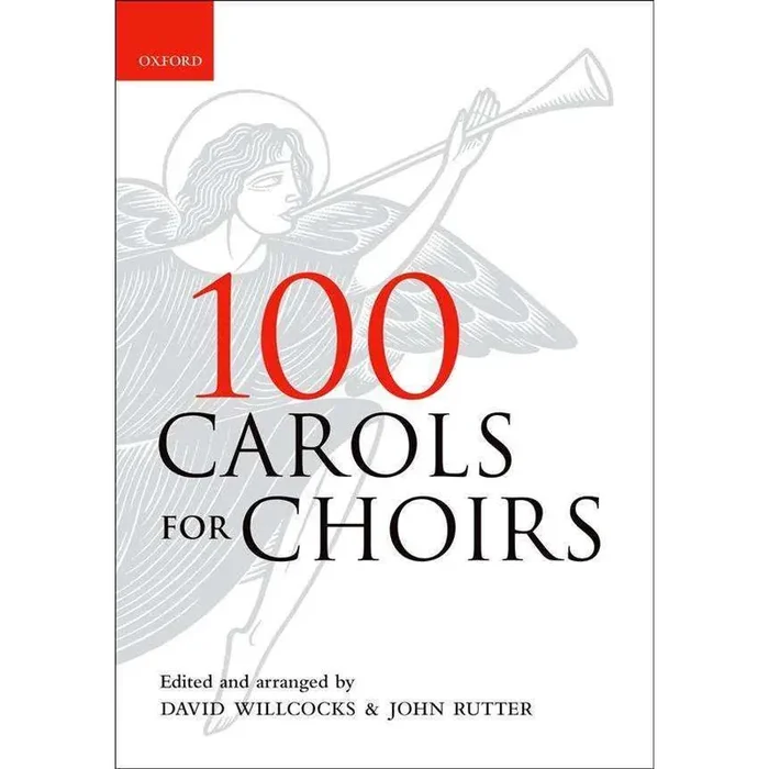 David Willcocks 100 Carols for Choirs – Paperback SATB