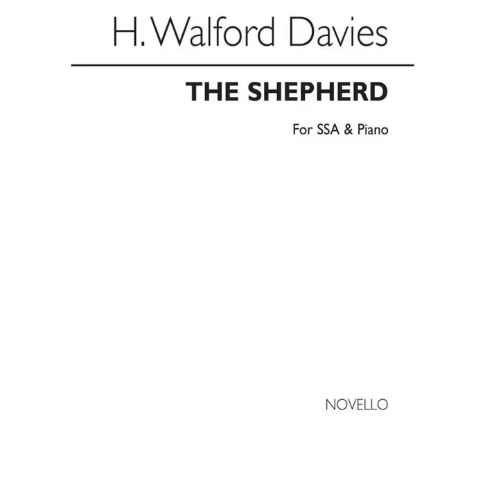 Davies, H. Walford – The Shepherd for SSA Chorus with Piano acc.