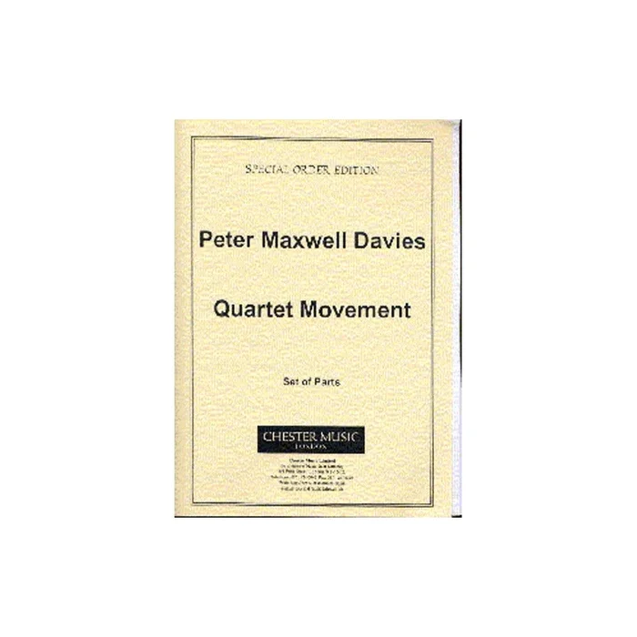 Davies, Peter Maxwell – Quartet Movement