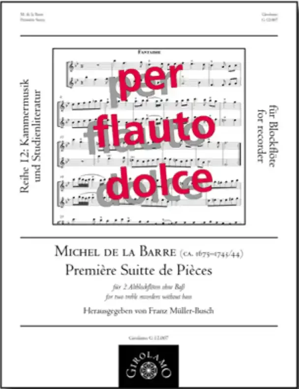 de la Barre Premiere Suite de Pieces for Recorder Duet