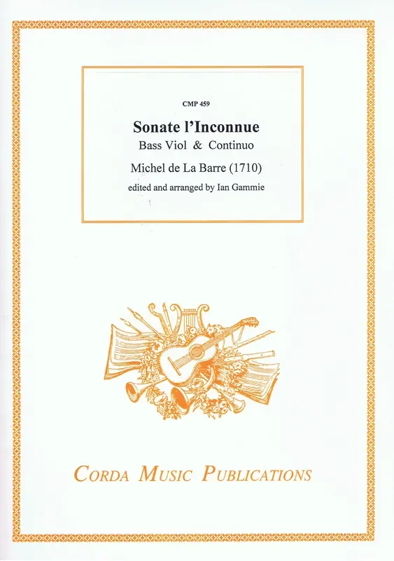 de la Barre Sonata L’Inconnue for Bass Viol & Basso Continuo
