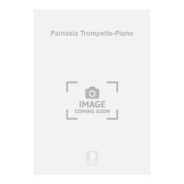 Defaye, Jean-Michel – Fantasia Trompette-Piano